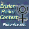 Plutonica.net\'s Erisian Haiku Contest