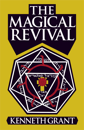 The Magical Revival, by Kenneth Grant